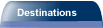 Destinations
