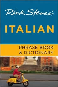 Rick Steves' Italian Phrase Book and Dictionary 