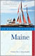 An Explorer's Guide: Maine