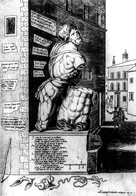 A 16th century engraving of Pasquino, the most famous statua parlante (talking statue) of Rome